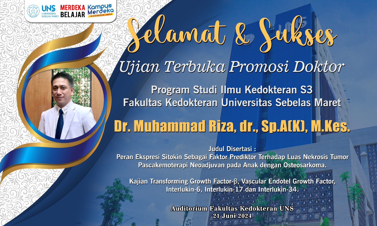 UJIAN TERBUKA DISERTASI Dr. Muhammad Riza,dr. Sp.A (K), M.Kes