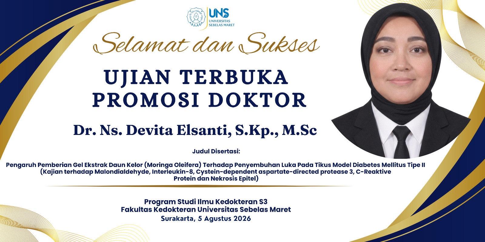UJIAN TERBUKA PROMOSI DOKTOR Dr. Ns. Devita Elsanti, S.Kp., M.Sc