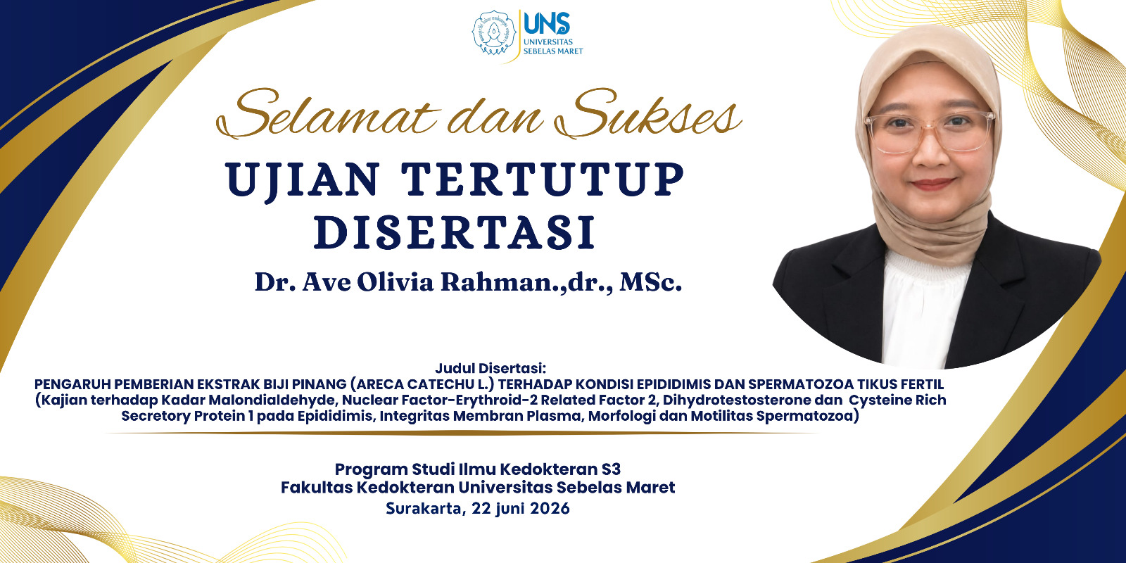 UJIAN TERTUTUP DISERTASI Dr. Ave Olivia Rahman.,dr.,MSc.
